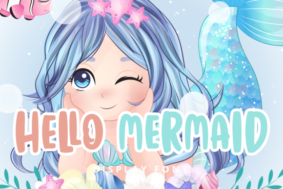 Hello Mermaid: The Playful Font That Needs a Little Guidance