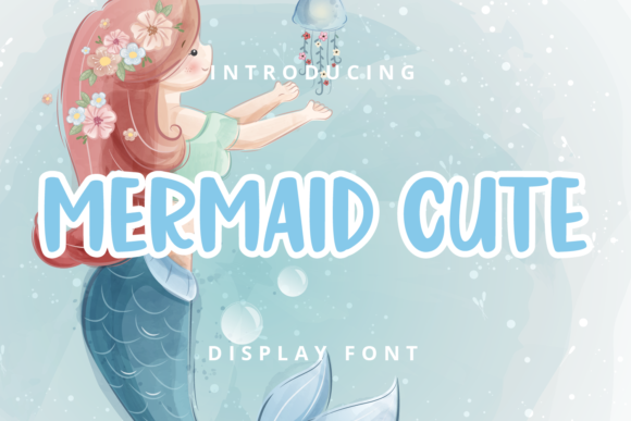 Mermaid Cute: A Playful Font for Creative Projects