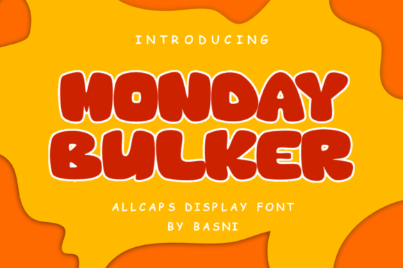 Why Monday Bulkers is the Ultimate Display Font for Playful and Bold Designs